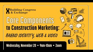 Core Components to Construction Marketing Brand Identity Web amp Video [upl. by Kirad386]