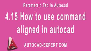 415 How to use command aligned in autocad [upl. by Ikkaj]