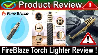 FireBlaze Torch Lighter Reviews Is FireBlaze Torch Lighter Scam  FireBlaze Torch Lighter Review [upl. by Hull]