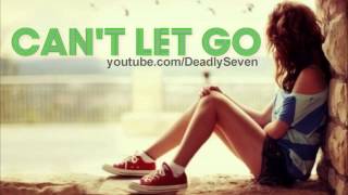 Cant let Go  Claude Lyrics  DL [upl. by Marissa]