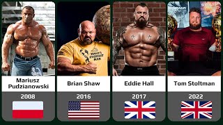 The Worlds Strongest Man All Winners [upl. by Eca]