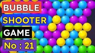 Bubble Shooter Game Khele Taka Income  Bubble Shooter New Game  Bubble GamePlay No 21 [upl. by Zebulon984]