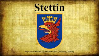 Stettin [upl. by Ebba]