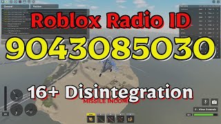 Disintegration Roblox Radio CodesIDs [upl. by Sadinoel]