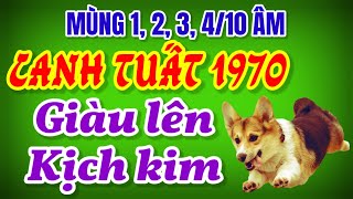 Thầy Tử Vi Tiết Lộ Canh Tuất 1970 Sẽ Giàu Kịch Kim Từ Mùng 1 2 3 4 Đầu Tháng 9 âm lịch [upl. by Tremayne]