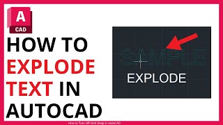 How to Explode Text in AutoCAD QUICK GUIDE [upl. by Enirahtak]