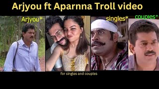 Arjyou ft Aparnna Troll Video 😂 [upl. by Enelyt274]