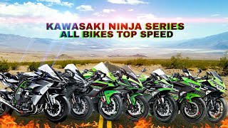 Kawasaki Ninja 125 250 ZX25R 300 400 650 ZX6R 1000 ZX10R ZX14R H2 H2R Top Speed [upl. by Ahsitaf]