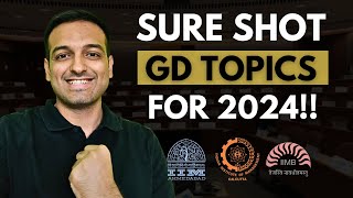 Group Discussion Topics for 2024  Fully Explained Topics for MBA and Government Exams [upl. by Dexter]