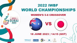 AUS vs JPN  Womens 58 Crossover  2022 IWBF Wheelchair Basketball World Championships [upl. by Warrin]