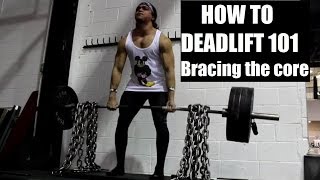 HOW TO DEADLIFT CORRECTLY 101 Bracing Your Core Protecting Your Spine [upl. by Kalindi502]