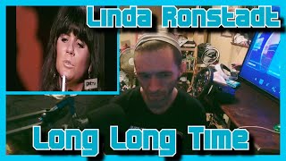 Long Long Time Linda Ronstadt Reaction [upl. by Gauthier]