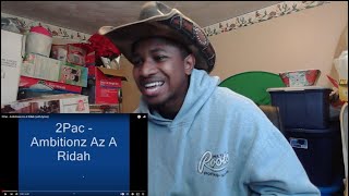 2pac  ambitionz az a ridah REACTION [upl. by Notlil994]