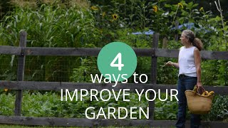 4 Ways to Improve Your Garden This Week starting with the soil [upl. by Enilhtak511]