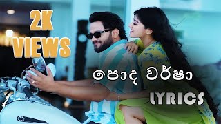 Poda Warsha Song Lyrics  පොද වර්ෂා ගීතයේ පද පෙළ [upl. by Johnette]