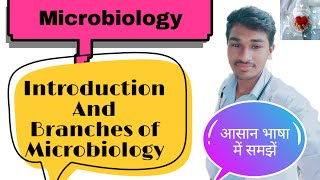 Introduction of Microbiology  Branches of Microbiology  Microbiology in Hindi Microbiology [upl. by Arlie528]