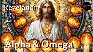 Come Follow Me  Revelation 15 part 1 Alpha amp Omega [upl. by Aremmat416]