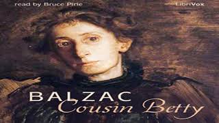 Cousin Betty by Honoré de BALZAC read by Bruce Pirie Part 13  Full Audio Book [upl. by Draper]