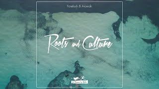 Forelock amp Arawak  Roots and Culture OFFICIAL VIDEO 2018 [upl. by Durno337]