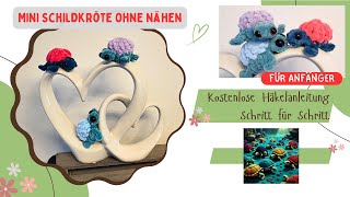 Schildkröte häkeln  Mini🐢 in 15 min 🌸 für Anfänger 🌸schnell amp einfach🩷 tutorial amigurumi turtle [upl. by Pasho]