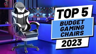 Top 5 BEST Budget Gaming Chairs In 2023 [upl. by Mientao]