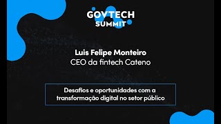 DESAFIOS E OPORTUNIDADES COM A TRANSFORMAÇÃO DIGITAL NO SETOR PÚBLICO  GovTech Summit POA 2023 [upl. by Nuahsyar]