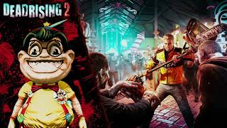 Dead Rising 2  Slappy Brent Ernst  Slappy Theme [upl. by Roxine]