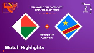 Madagascar v Congo DR  FIFA World Cup Qatar 2022 Qualifier  Match Highlights [upl. by Ilagam]