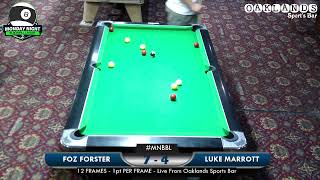 MNBBL  Foz Forster vs Luke Marrott [upl. by Ayotaj780]