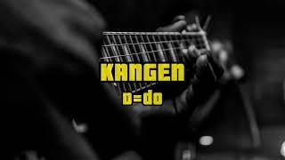 Dewa 19  Kangen Backing Track [upl. by Mok]