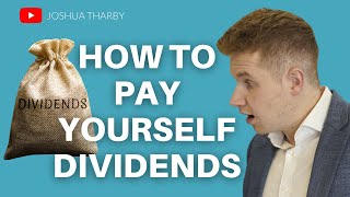 How to Pay Yourself Dividends in 2021 UK Dividends Explained [upl. by Einahpit]