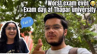 EXAM Day at Thapar university  A GUY FROM CHANDIGARH 💸 [upl. by Paz]