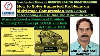 Fluid Machinery KTU Reciprocating Compressor Numerical Problems on Multistage Compression FAD L8 [upl. by Lebasiairam407]