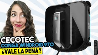 DESCUBRE el Robot Limpiacristales Cecotec Conga WinDroid 970 ▶Análisis Ventajas y Desventajas◀ [upl. by Anairo418]