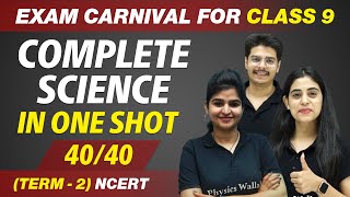 COMPLETE SCIENCE in One Shot  Class 9th Exam Carnival  NCERT [upl. by Zulaledairam889]