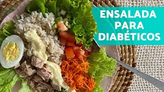 ENSALADA para DIABÉTICOS 🥗  Ensalada Fácil Económica y Apta para Diabéticos ✅ [upl. by Feodora]