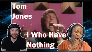 Tom Jones  A Top Tier Performer  I Who Have Nothing Reaction [upl. by Sanyu710]