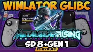 WINLATOR  Metal Gear Rising Revengeance  SD 8 Gen 1  LEGION Y700 2023  WINLATOR V713 GLIBC [upl. by Denzil]