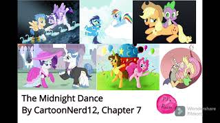 Ch 7 The Midnight Dance A MLP FanFiction by CartoonNerd12 [upl. by Arny826]