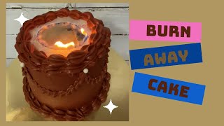 New BurnAway Cake Tutorial  Burning Cake burnawaycake burningcake howtomakeburnawaycake [upl. by Harras520]