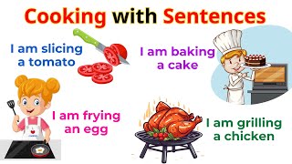 Cooking with sentences  Action Verbs For Beginner Daily English  English Sentences [upl. by Coriss411]