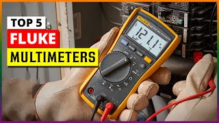 Best Fluke Multimeter in 2024  Top 5 Multimeters for Fluke Review [upl. by Kuebbing]