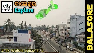 Balasore city explore episode2 Full town view of Balesore [upl. by Ateiluj]