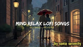 Teri yado ka sahar lofi song  Teri yado ka sahar Mind fresh lofi song  Slow and reverb🎧🎵🌍 [upl. by Iago]