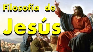 Filosofía de Jesús [upl. by Ydarg]