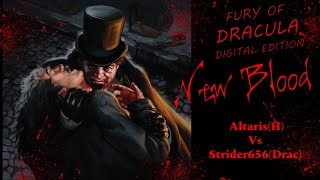 Live Fury of Dracula  New Blood  Altaris v Strider656 R2 [upl. by Curran]