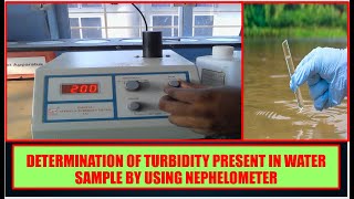 Determination of Turbidity of Water by using Nephelometer [upl. by Eidac]