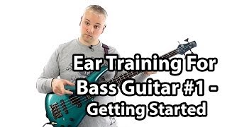 Ear Training for Bass Guitar [upl. by Cacilia]