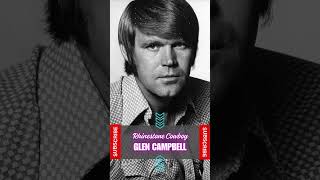 Glen Campbell  Rhinestone Cowboy glencampbell rhinestonecowboy countrymusic music [upl. by Eadrahc580]