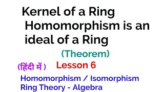 Visual Group Theory Lecture 73 Ring homomorphisms [upl. by Ada]